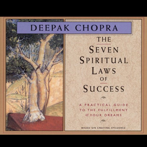Book cover of ‘The Seven Spiritual Laws of Success’ by Deepak Chopra featuring a tree illustration and minimalist design.