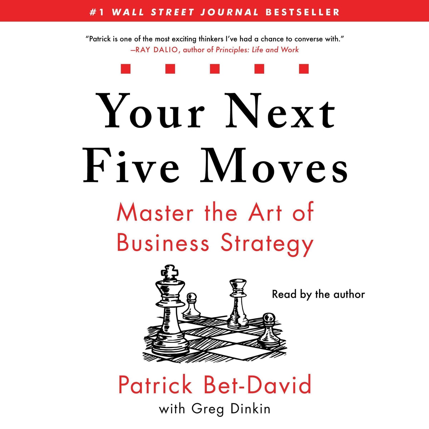 Book cover of ‘Your Next Five Moves’ by Patrick Bet-David featuring chess pieces on a chessboard illustration.