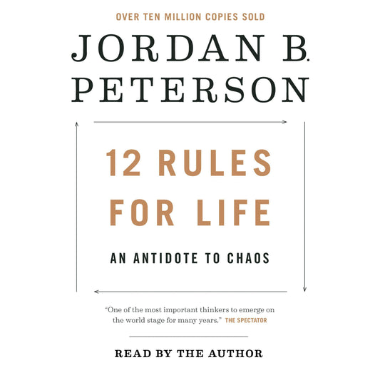 Book cover of ‘12 Rules for Life: An Antidote to Chaos’ by Jordan B. Peterson, featuring minimalist white background and gold typography.