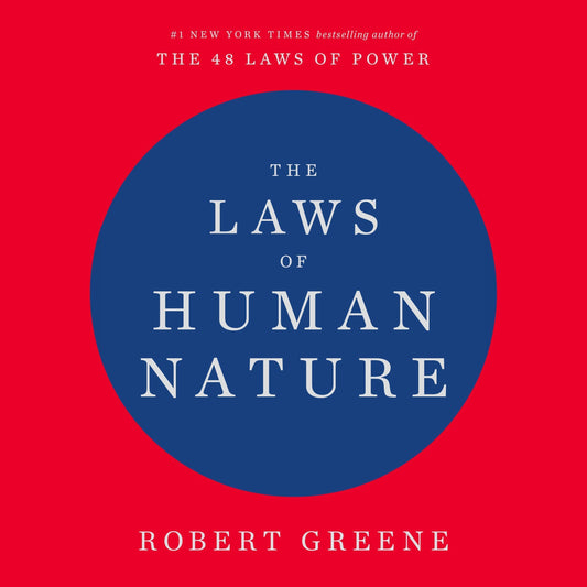 Book cover of ‘The Laws of Human Nature’ by Robert Greene featuring a blue circle on a red background with white text.