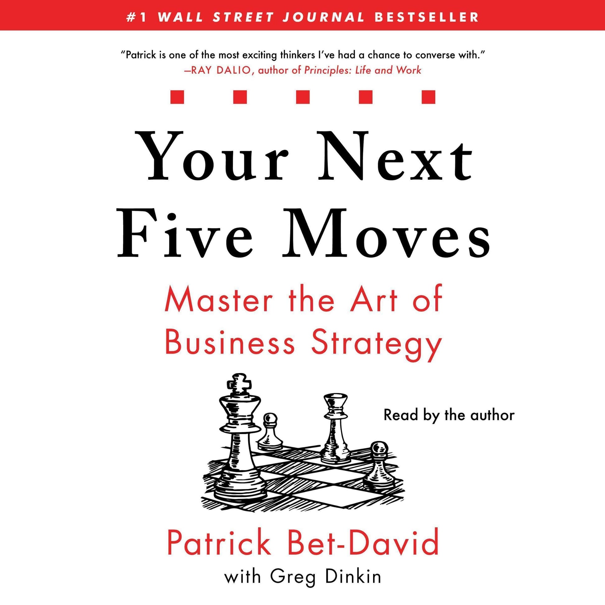 Book cover of ‘Your Next Five Moves’ by Patrick Bet-David featuring chess pieces on a chessboard illustration.